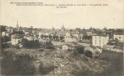 CPA FRANCE 43 " Montfaucon en Velay, Vue générale prise du Sud-Est".