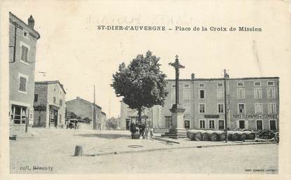 CPA FRANCE 63 " Ste Dier d'Auvergne, Place de la Croix de Mission".