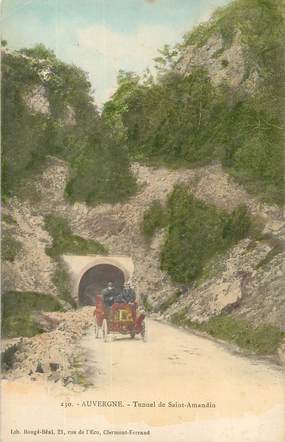 CPA FRANCE 63 " St Amandin, Le tunnel".