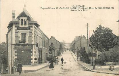 CPA FRANCE 63 " St Eloy Le Mines, Grand Hôtel de Bouchardon avenue de la gare".