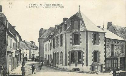 CPA FRANCE 63 " Tauves, Quartier de la Poste".