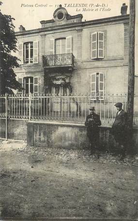 CPA FRANCE 63 " Tallende, La Mairie et l'école".