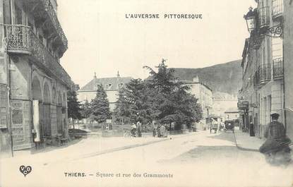 CPA FRANCE 63 " Thiers, Square et rue des Grammonts".