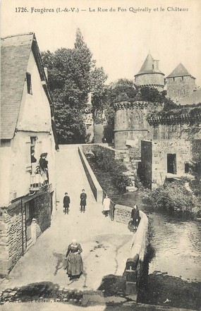 CPA FRANCE 35 "Fougères, la rue du Fos Quérally et le chateau"