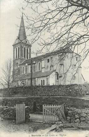 CPA FRANCE 65 " Bartrès, La Croix et l'église".