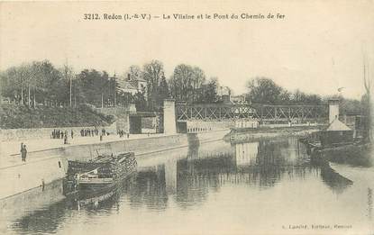 CPA FRANCE 35 "Redon, la Vilaine et Pont du Chemin de Fer"