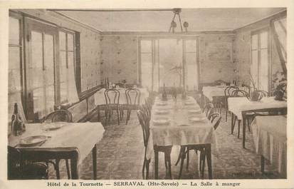 CPA FRANCE 74 "Serraval, Hôtel de la Tournette", la salle à manger".