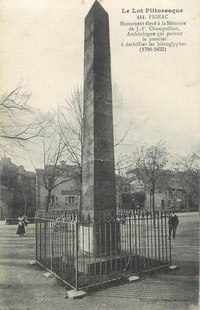 CPA FRANCE 46 " Figéac, Monument à la mémoire de JF Champollion". / ARCHEOLOGUE