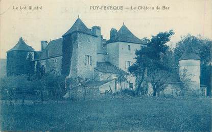 CPA FRANCE 46 " Puy l'Evêque, Le châtleau de Bar".