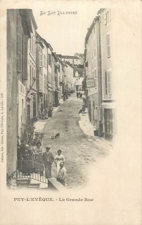 CPA FRANCE 46 " Puy l'Evêque, La grande rue".