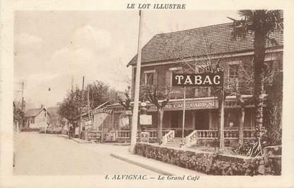 CPA FRANCE 46 " Alvignac, Le Grand Café".