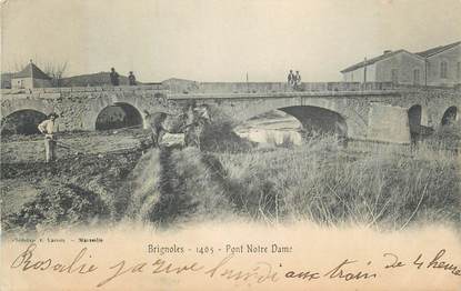 CPA FRANCE 83 " Brignoles, Pont Notre Dame".