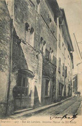 CPA FRANCE 83 " Brignoles, Rue des Lanciers, ancienne maison du XIIème siècle".