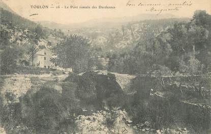 CPA FRANCE 83 "Toulon, Le pont romain des Dardennes".