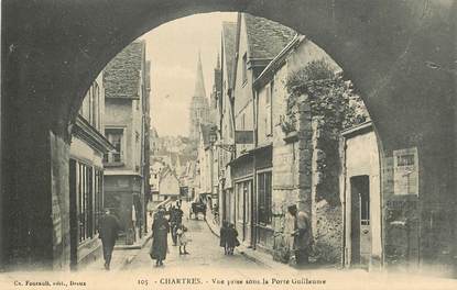 CPA FRANCE 28 "Chartres, vue prise sous la Porte Guillaume"