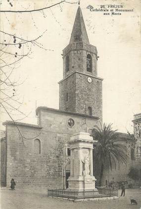 CPA FRANCE 83 " Fréjus, Cathédrale et le monument aux morts".