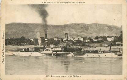 CPA FRANCE 26 "Valence, la navigation sur le Rhône, le remorqueur Le Rhône"