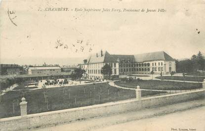 CPA FRANCE 73 " Chambéry, Ecole supérieure Jules Ferry, pensionnat de jeunes filles".