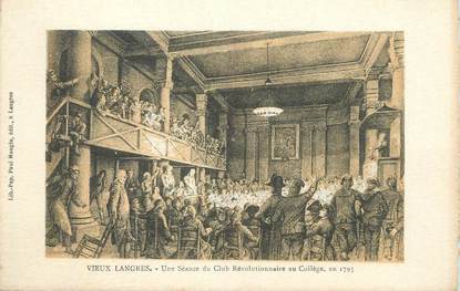 CPA FRANCE 52 " Vieux Langres, Une séance du Club Révolutionnaire au collège en 1793".