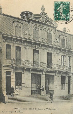 CPA FRANCE 26 "Montélimar, Hotel des Postes et télégraphes"