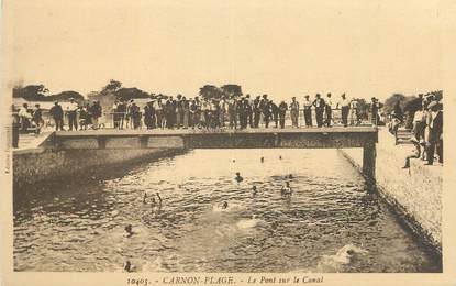 CPA FRANCE 34 " Carnon Plage, Le pont sur le canal'.