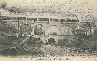 CPA FRANCE 34 " Lamalou les Bains, Pont Carrel".