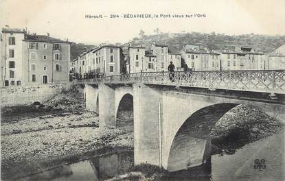 CPA FRANCE 34 " Bédarieux, Le pont vieux sur l'Orb".