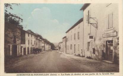 CPA FRANCE 38 " Auberives de Roussillon, La Poste et une partie de la Grande Rue".