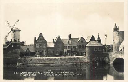 CPA BELGIQUE "Anvers 1930, le moulin"