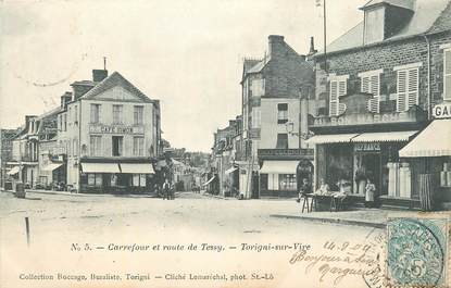 CPA FRANCE 50 "Torigni sur Vire, Carrefour et route de Tessy".