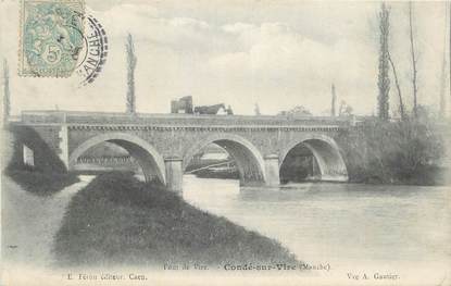 CPA FRANCE 50 " Condé sur Vire, Pont de Vire".