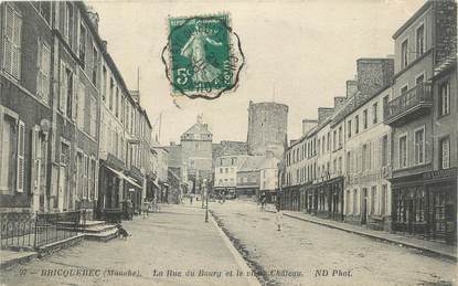 CPA FRANCE 50 " Bricquebec, La rue du bourg et le vieux château".