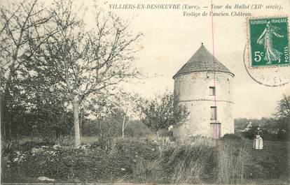 CPA FRANCE 27 " Villiers en Desoeuvre, La tour du Hallot vestige de l'ancien château'.