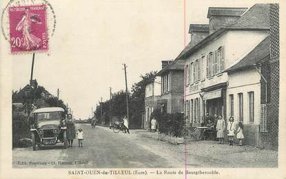 CPA FRANCE 27 " St Ouen du Tilleul, La route de Bourgtheroulde";