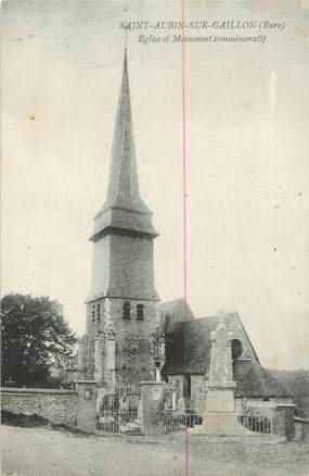 CPA FRANCE 27 " St Aubin sur Gaillon, Eglise et monument commémoratif''.