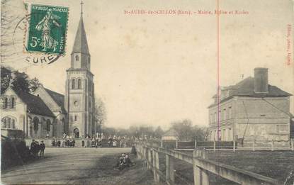 CPA FRANCE 27 " St Aubin de Scellon, Mairie, église et écoles".