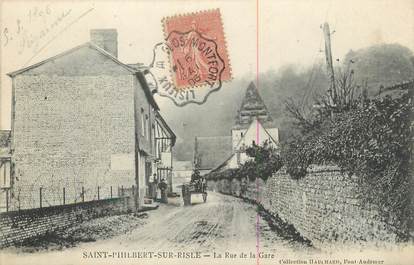 CPA FRANCE 27 " St Philibert sur Risle, La rue de la gare".