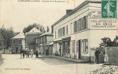 CPA FRANCE 27 " St Philibert sur Risle, Quartier de la Manufacture".