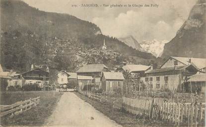 CPA FRANCE 74 " Samoëns, Vue générale et le Glacier des Folly".