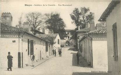 CPA FRANCE 33 "Blaye, intérieur de la Citadelle, rue Montmirail"