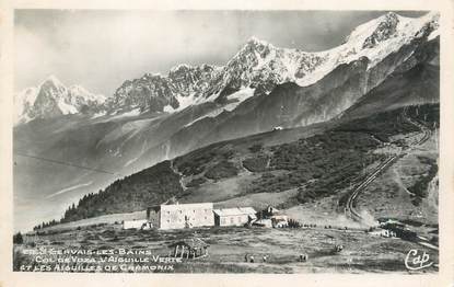 CPSM FRANCE 74 " St Gervais les Bains, Le Col de Voza, l'aiguille verte et les aiguilles de Chamonix'.