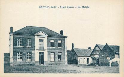 CPA FRANCE 62 " Oppy, La Mairie".