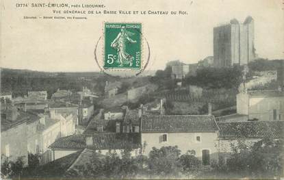 CPA FRANCE 33 "Saint Emilion, près Libourne, vue générale de la basse ville"