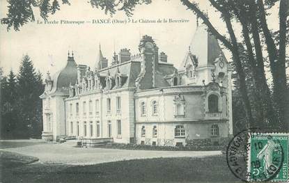 CPA FRANCE 61 " Dancé, Le château de la Beuvrière".