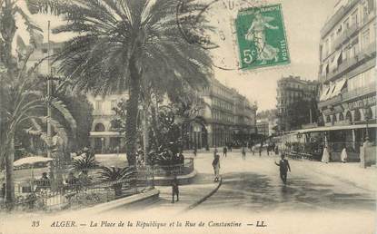 CPA ALGERIE "Alger, la Place de la République et rue de Constantine"