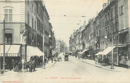 CPA FRANCE 54 "Nancy, Rue des Dominicains".