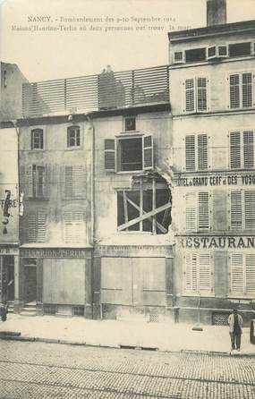 CPA FRANCE 54 "Nancy, Bombardement des 09 et 10 septembre 1914 Maison Hanrion Terlin".