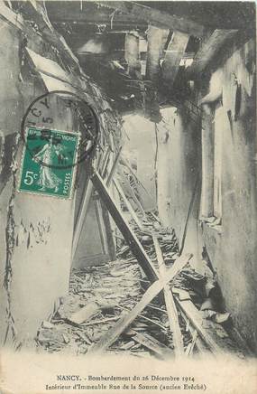 CPA FRANCE 54 "Nancy, Bombardement de décembre 1914 , intérieur d'Immeuble rue de la Source'.