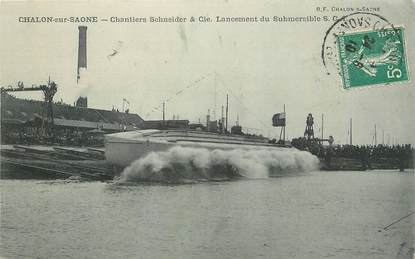 CPA FRANCE 71 " Chalon sur Saône, Chantiers Schneiderr et Cie, Lancement du submersible'.