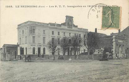 CPA FRANCE 27 "Neubourg, Les PTT inaugurées en 1912".